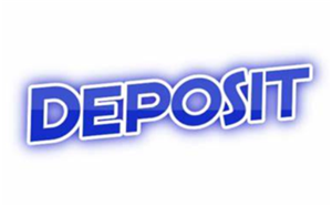 Deposit