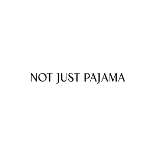 Not Just Pajama